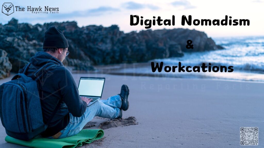 Digital Nomadism