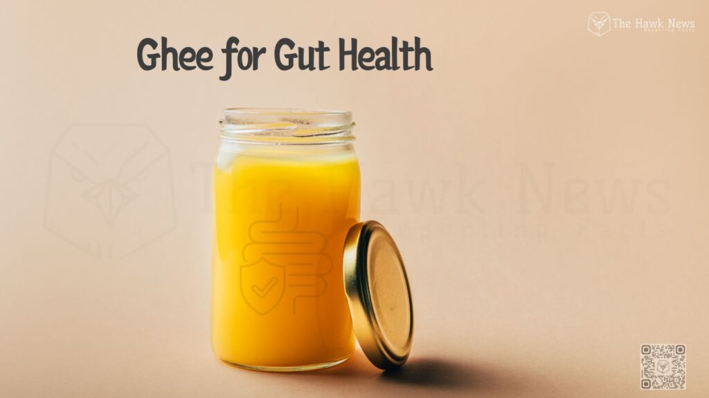 Ghee for Gut Health