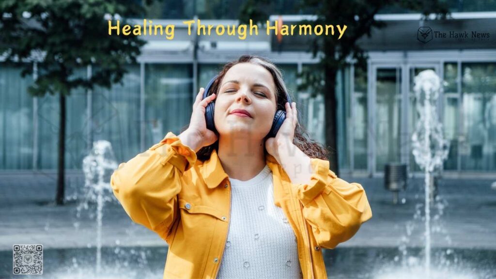 Healing Through Harmony