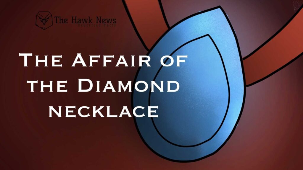 The Affair of the Diamond Necklace