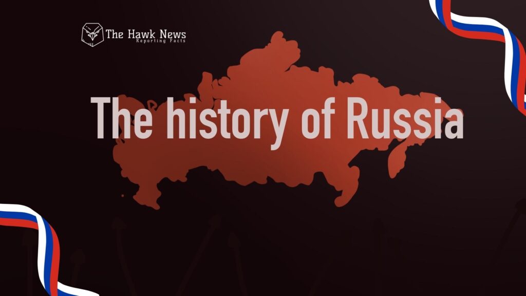 The History of Russia
