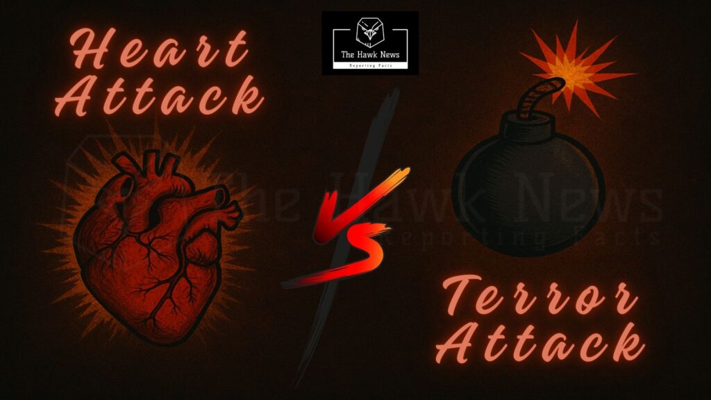 heart attack vs terror attack