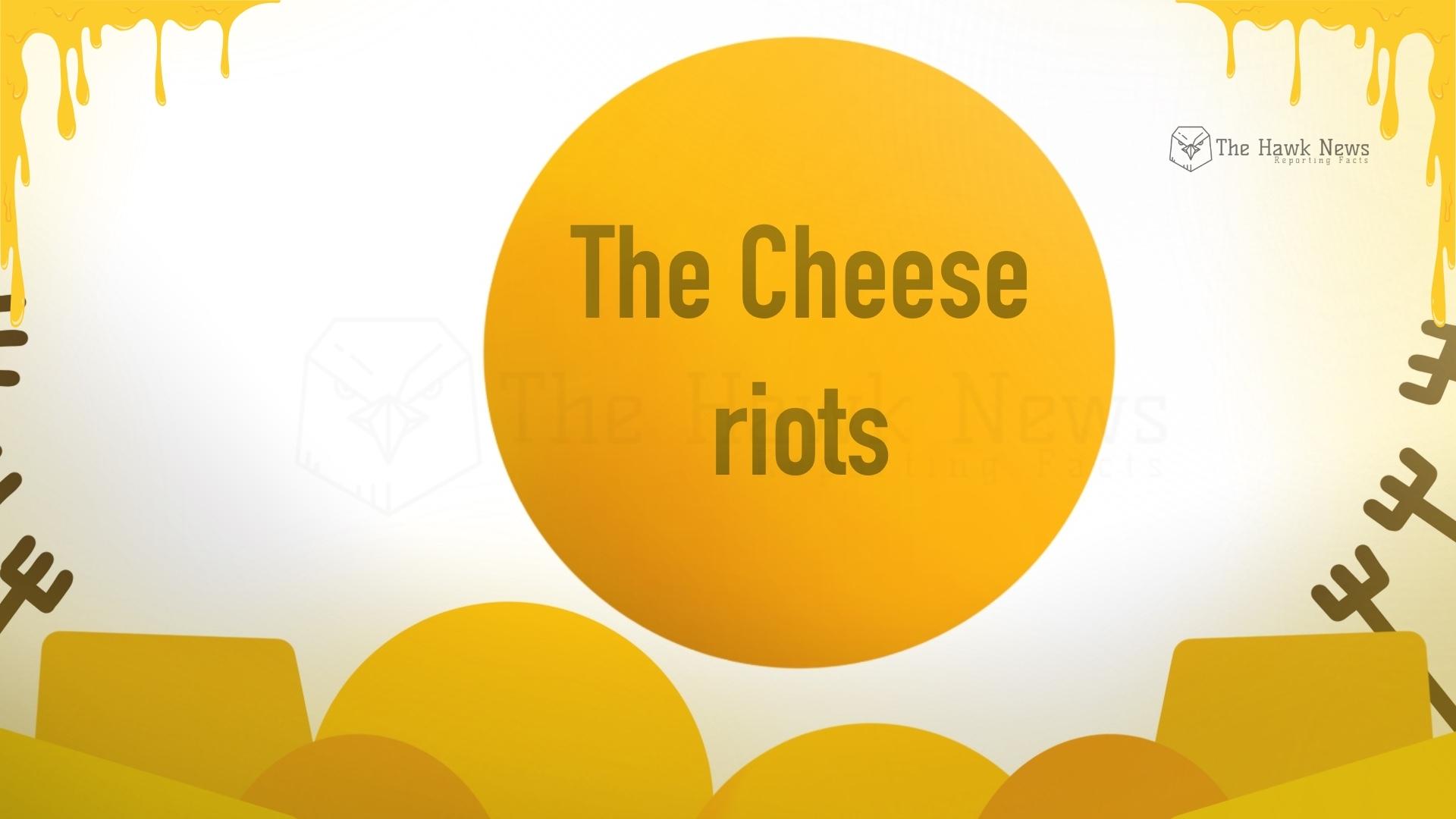 The Great Nottingham Cheese Riots: When Hunger, Anger, and Dairy Collided