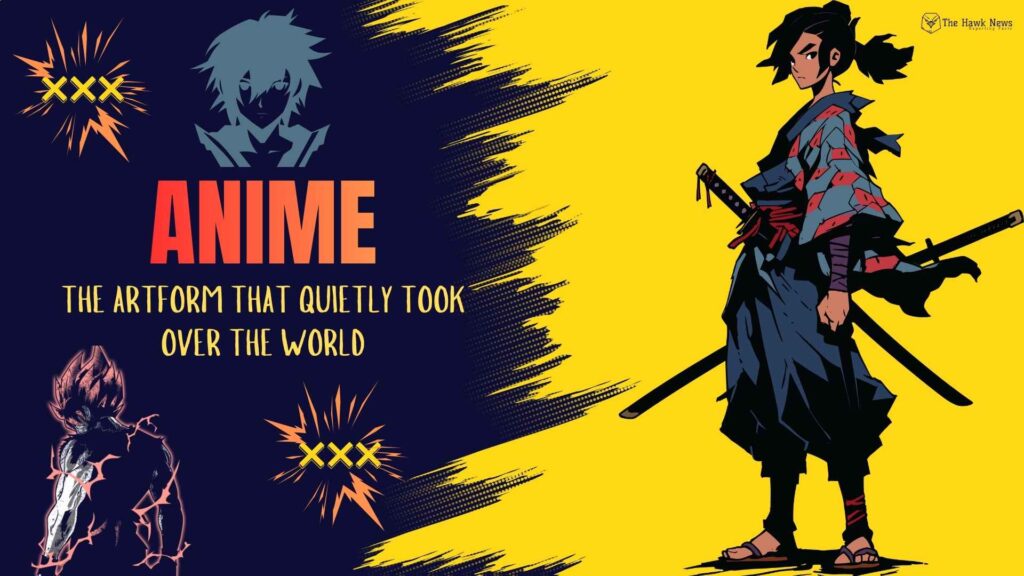 Anime Art form That Quietly Took Over the World