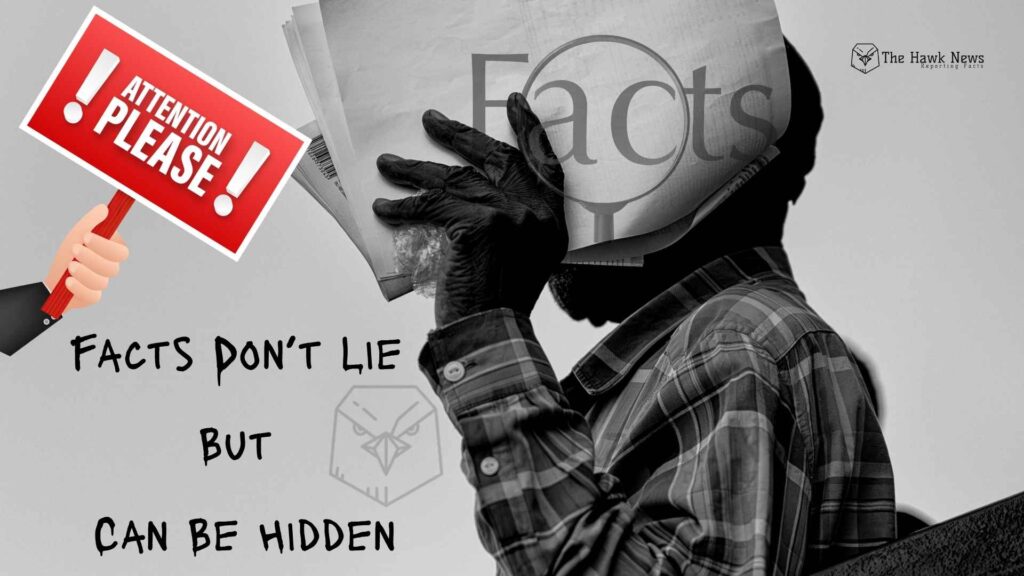 Facts Don’t Lie, But They Can Be Hidden
