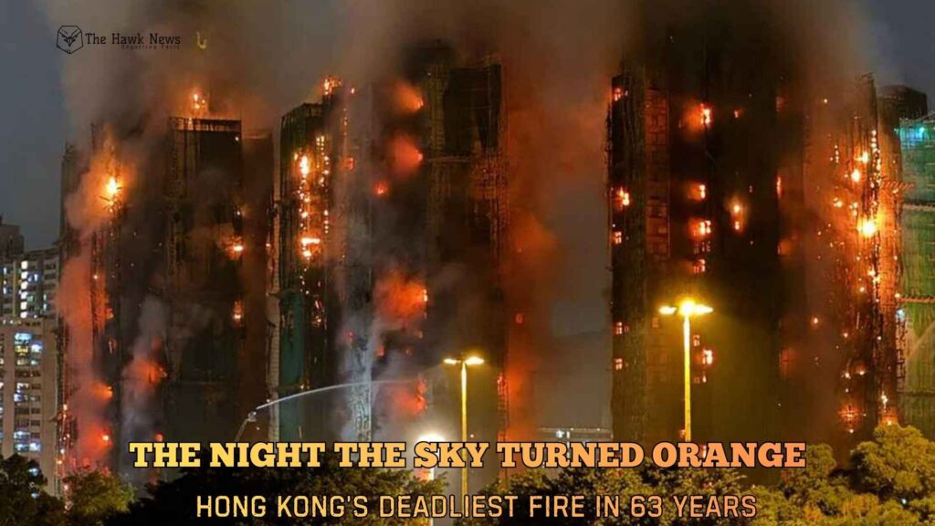 Hong Kong’s Deadliest Fire in 63 Years
