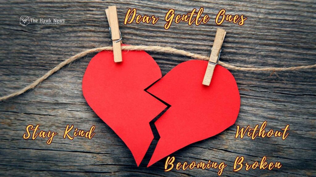 Stay Kind Without Becoming Broken