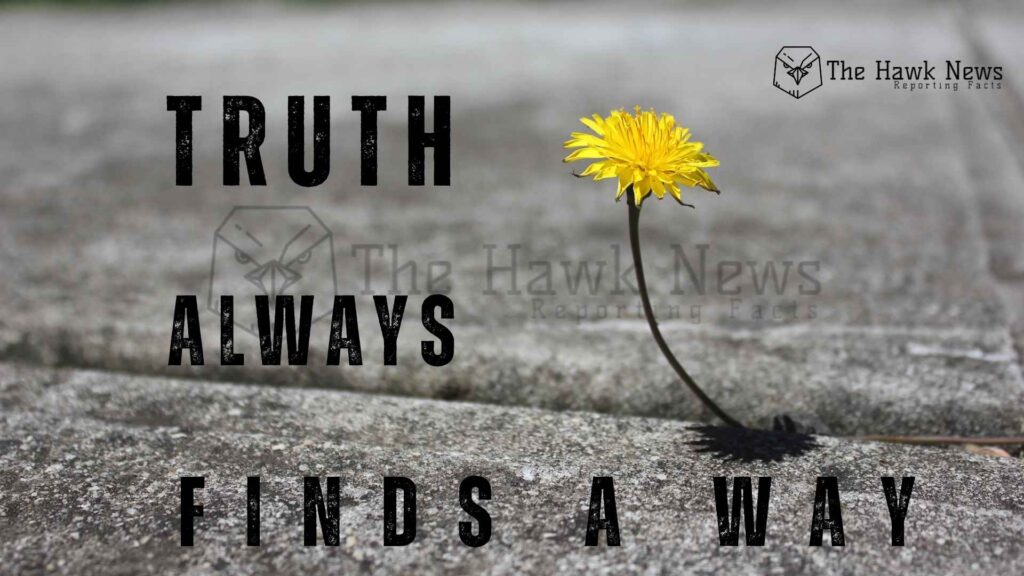 Truth Always Finds a Way