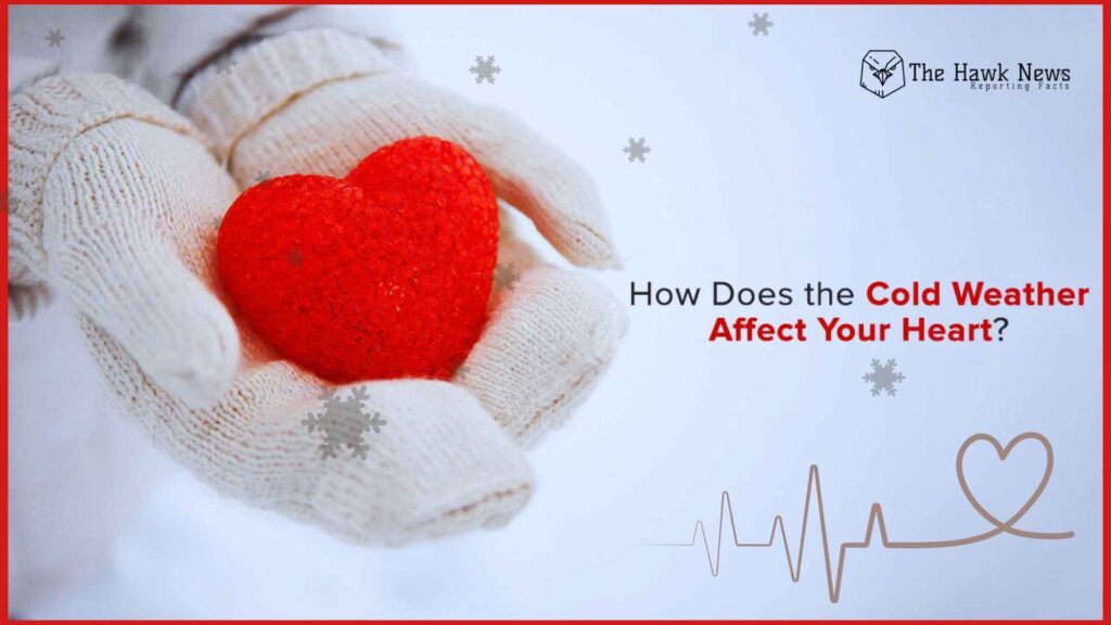 Cold weather a stress test for your heart