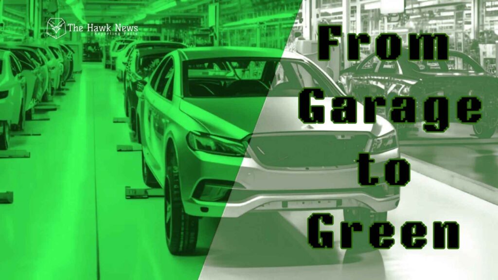 From Garage to Green