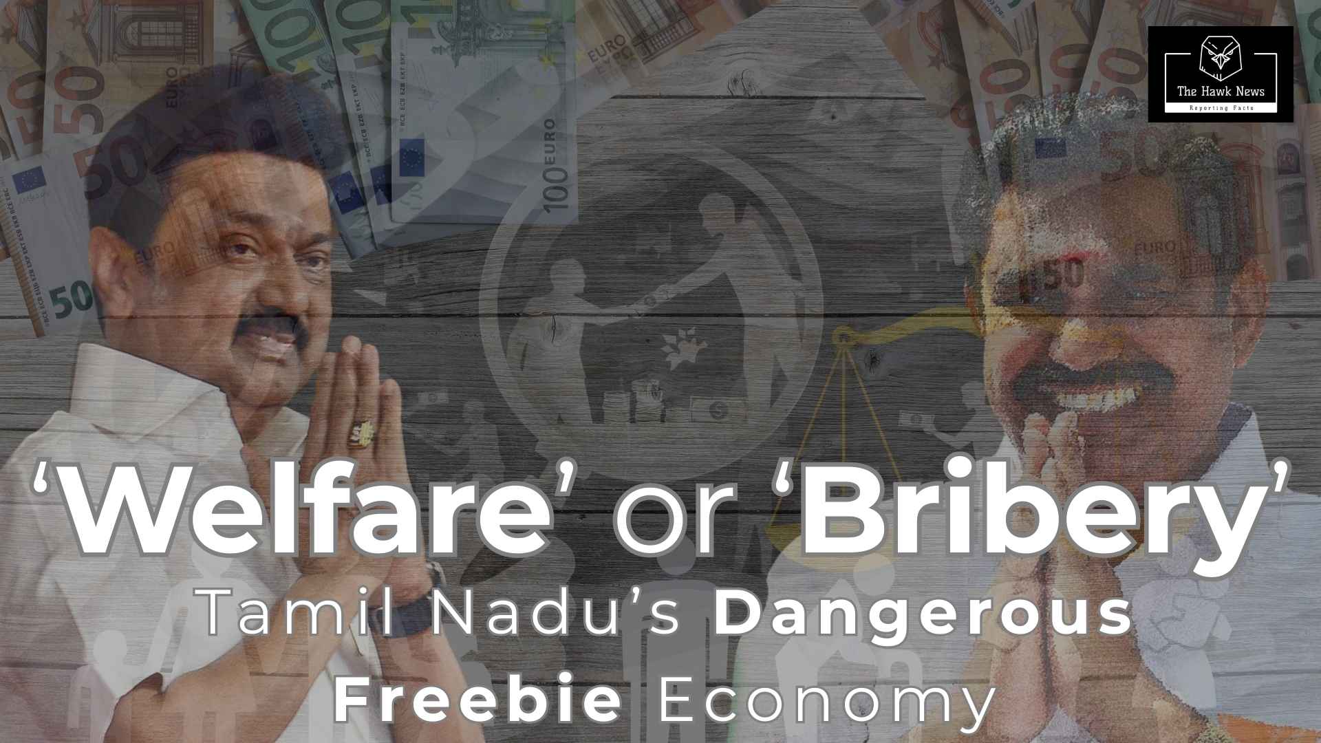 Welfare or Bribery - Tamil Nadu’s Dangerous Freebie Economy