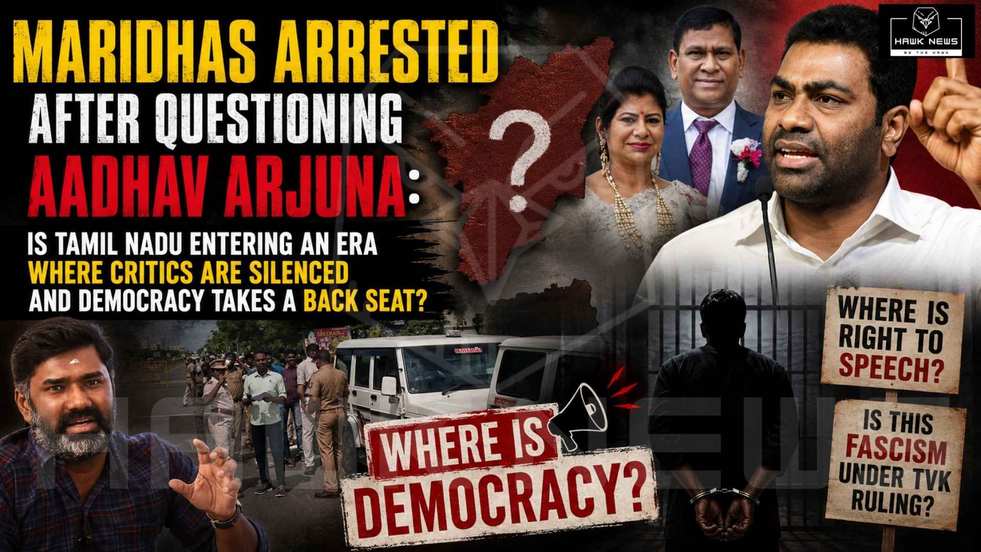 Maridhas Arrested After Questioning Aadhav Arjuna: Is Tamil Nadu Entering an Era Where Critics Are Silenced and Democracy Takes a Back Seat?