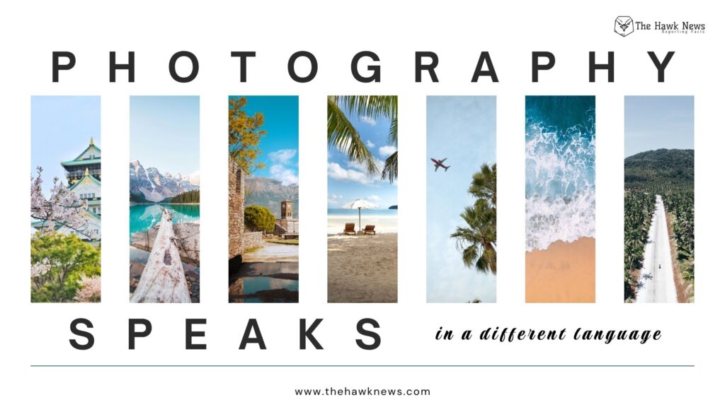 Photos speak differently
